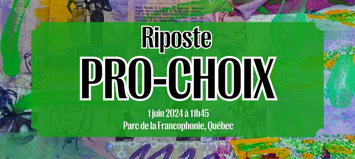 1er juin – Mobilisation pro-choix à Québec